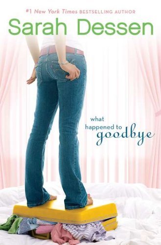 Sarah Dessen/What Happened to Goodbye