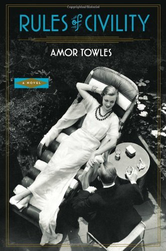 Amor Towles/Rules Of Civility