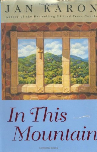 Jan Karon/In This Mountain@Mitford Years, Book 7