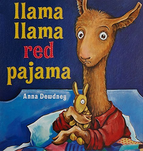 Anna Dewdney/Llama Llama Red Pajama