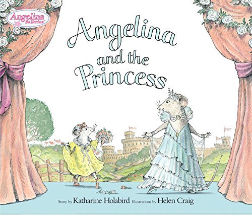 Katharine Holabird/Angelina and the Princess