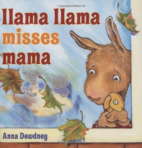 Anna Dewdney/Llama Llama Misses Mama