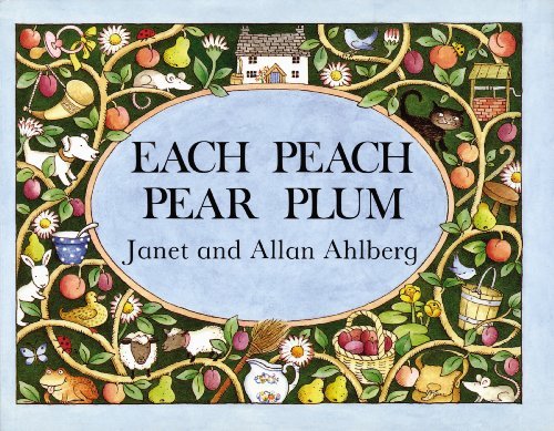 Allan Ahlberg/Each Peach Pear Plum@American
