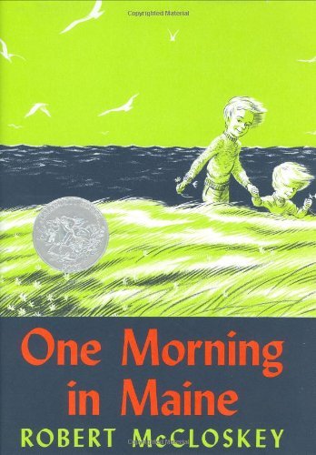 Robert McCloskey/One Morning in Maine