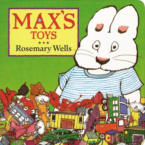 Rosemary Wells/Max's Toys
