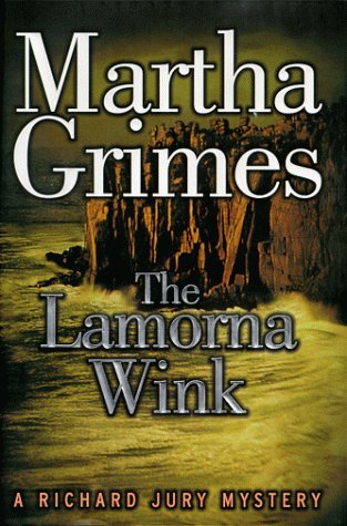 Martha Grimes Lamorna Wink Richard Jury Mystery 