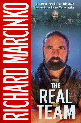 RICHARD MARCINKO/THE REAL TEAM: ROGUE WARRIOR
