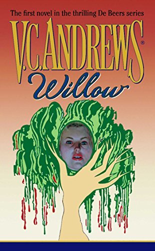 V. C. Andrews/Willow, 1