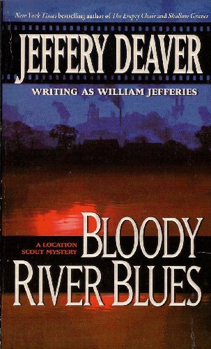 Jeffery Deaver Bloody River Blues 