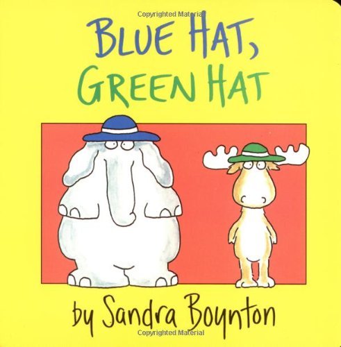 Sandra Boynton/Blue Hat, Green Hat