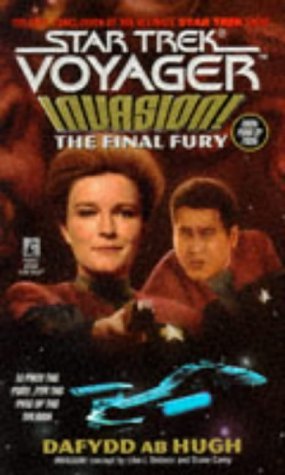 Dafydd Ab Hugh/Final Fury (Star Trek: Voyager, No 9: Invasion