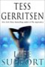 Tess Gerritsen/Life Support