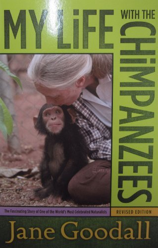 Jane Goodall/My Life With the Chimpanzees@Revised