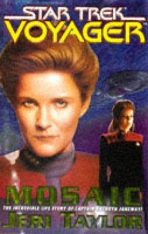 Jeri Taylor/Mosaic (Star Trek Voyager)