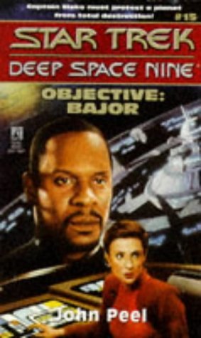 John Peel/Objective: Bajor-Star Trek Deep Space Nine