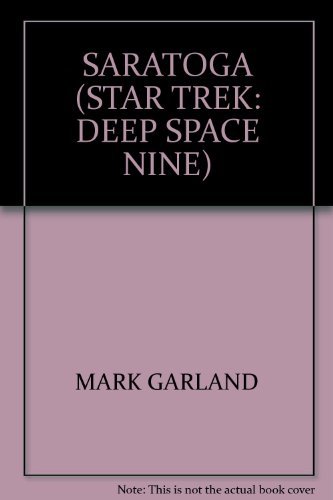Michael Jan Friedman/Saratoga (Star Trek Deep Space Nine, No 18)