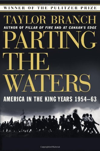 Taylor Branch/Parting the Waters@ America in the King Years 1954-63