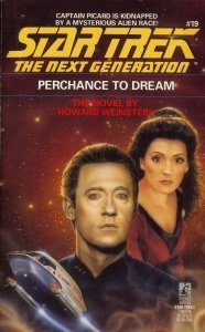Howard Weinstein/Perchance To Dream@Star Trek: The Next Generation, Book 19