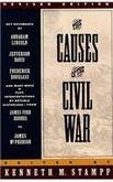 Kenneth Stampp/The Causes of the Civil War@ Revised Edition@0003 EDITION;Revised