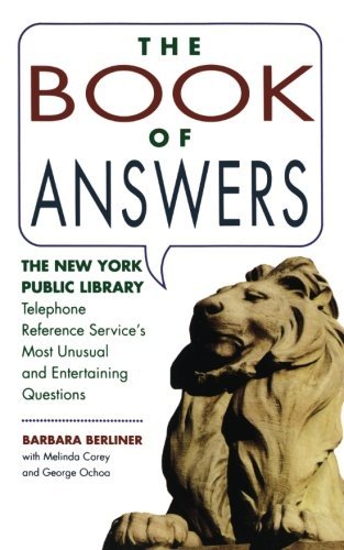 Berliner,Barbara/ Corey,Melinda/ Ochoa,George//The Book of Answers