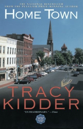 Tracy Kidder/Home Town