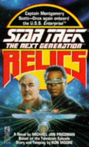 Michael Jan Friedman/Relics@Star Trek: The Next Generation