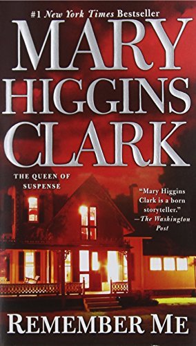 Mary Higgins Clark/Remember Me
