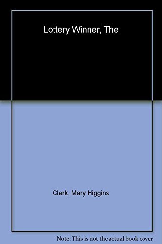 Mary Higgins Clark/The Lottery Winner