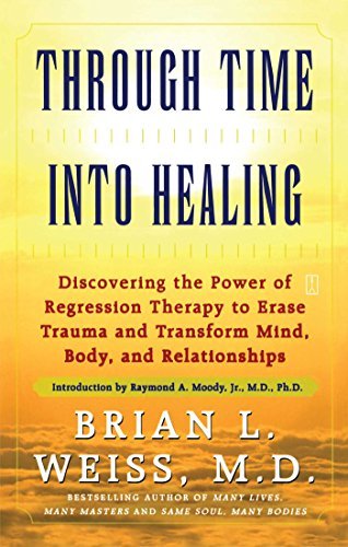 Brian L. Weiss/Through Time Into Healing