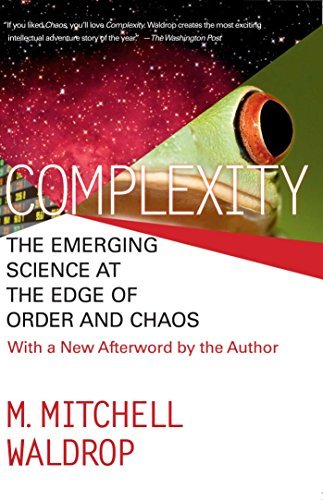 Mitchell M. Waldrop/Complexity@ The Emerging Science at the Edge of Order and Cha