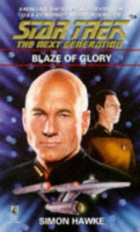 Simon Hawke/Blaze Of Glory@Star Trek: The Next Generation, Book 34