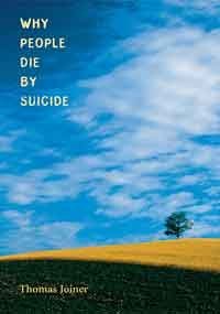 Thomas Joiner Why People Die By Suicide 