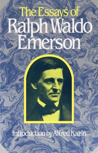 Emerson,Ralph Waldo/ Ferguson,Alfred Riggs/ Carr/The Essays of Ralph Waldo Emerson@Reprint
