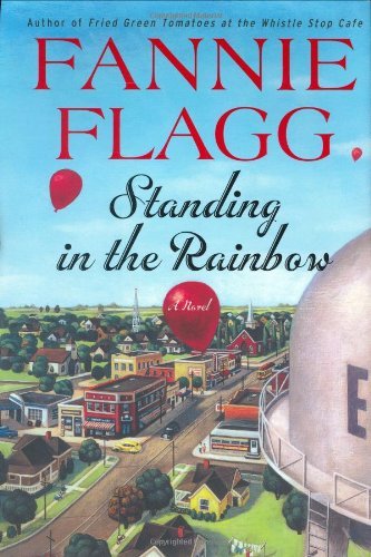 Fannie Flagg/Standing In The Rainbow