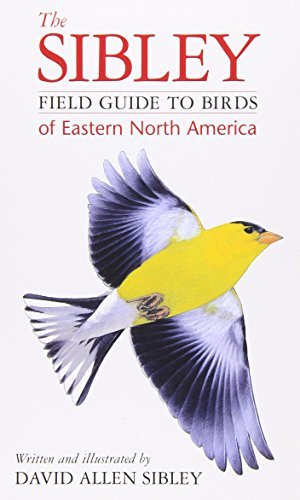 David Allen Sibley/The Sibley Field Guide to Birds of Eastern North A