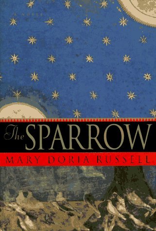 Mary Doria Russell The Sparrow A Novel 