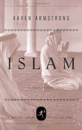Karen Armstrong/Islam@A Short History
