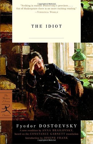 Dostoyevsky,Fyodor/ Garnett,Constance Black (TRN/The Idiot