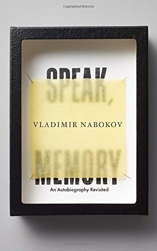 Vladimir Nabokov Speak Memory An Autobiography Revisited 