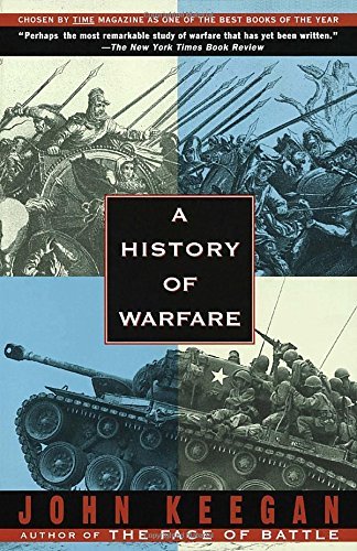 John Keegan/A History of Warfare