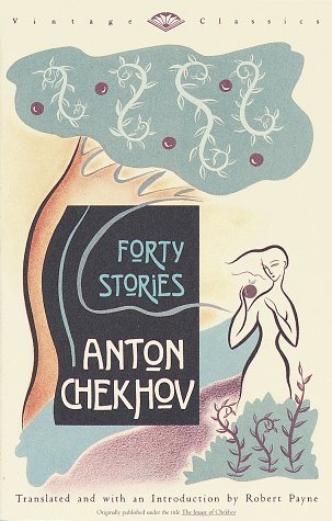 Anton Chekhov Forty Stories 