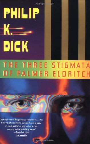 Philip K. Dick/Three Stigmata Of Palmer Eldritch,The