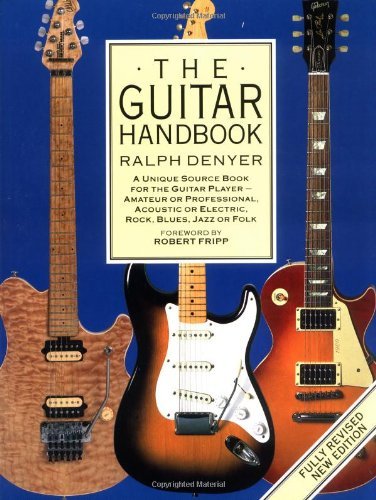 Ralph Denyer/The Guitar Handbook@ A Unique Source Book for the Guitar Player - Amat@Revised