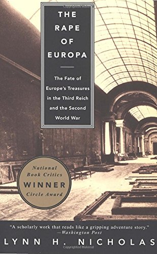 Lynn H. Nicholas/The Rape of Europa@ The Fate of Europe's Treasures in the Third Reich