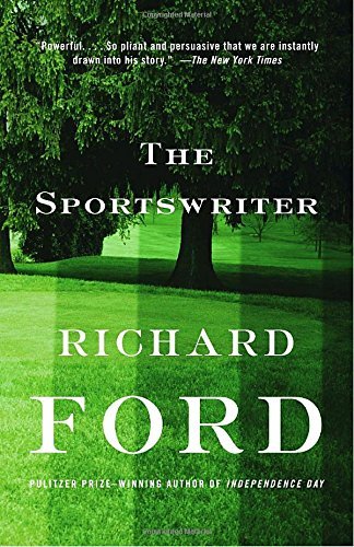 Richard Ford/The Sportswriter@ Bascombe Trilogy (1)@0002 EDITION;