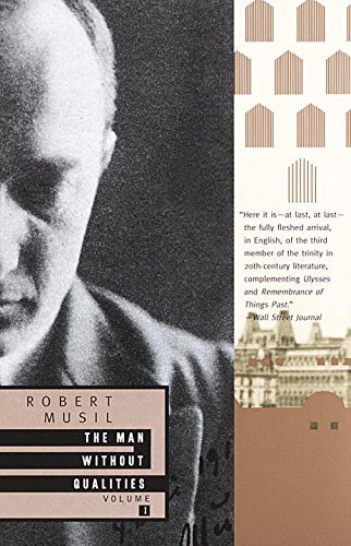 Robert Musil/The Man Without Qualities, Volume 1