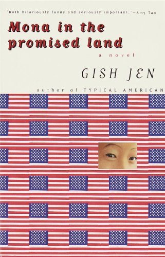 Gish Jen/Mona in the Promised Land