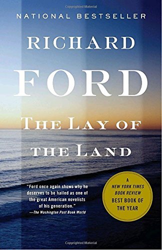 Richard Ford/The Lay of the Land@ Bascombe Trilogy (3)