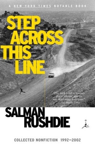 Salman Rushdie/Step Across This Line@Reprint