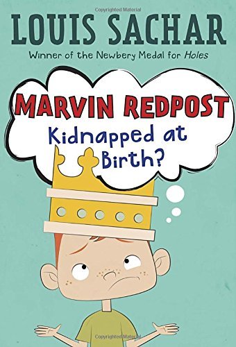 Louis Sachar/Marvin Redpost #1@ Kidnapped at Birth?